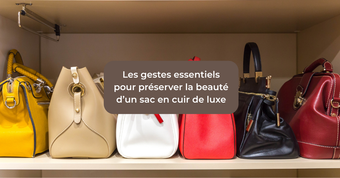 Die wichtigsten Schritte, um die Schönheit einer luxuriösen Ledertasche zu erhalten